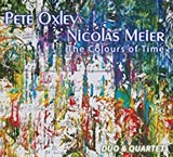Pete Oxley and Nicolas meier The Colours of Time